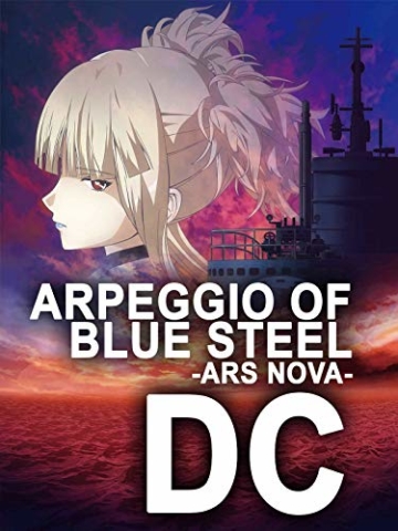 Arpeggio of Blue Steel - Ars Nova - DC - 1